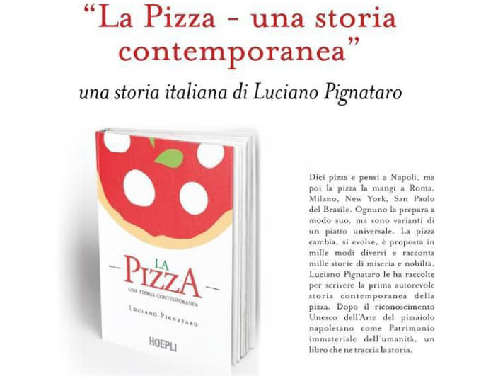 La Pizza - una storia contemporanea, di Luciano Pignataro