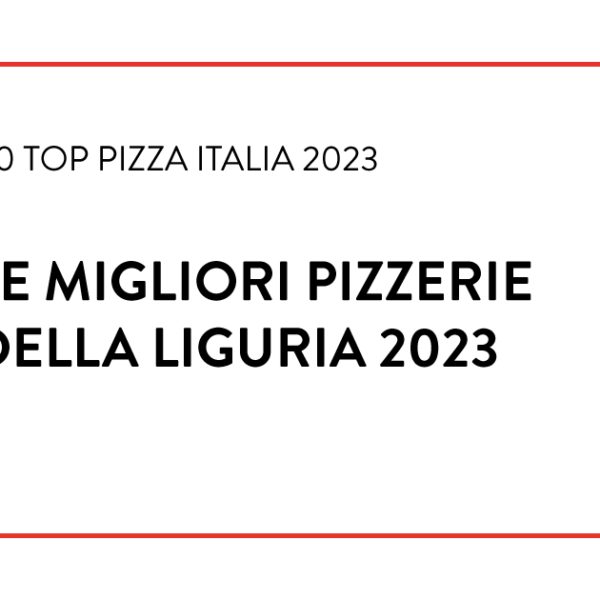 Migliori Pizzerie Liguria 2023